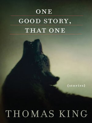 cover image of One Good Story, That One